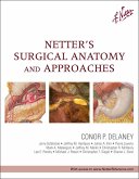 Netter's Surgical Anatomy and Approaches (eBook, ePUB) Netter's Surgical Anatomy and Approaches (eBook, ePUB)