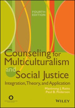 Counseling for Multiculturalism and Social Justice (eBook, PDF) - Ratts, Manivong J.; Pedersen, Paul B.