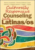 Culturally Responsive Counseling With Latinas/os (eBook, PDF)