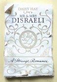 Mr and Mrs Disraeli (eBook, ePUB)