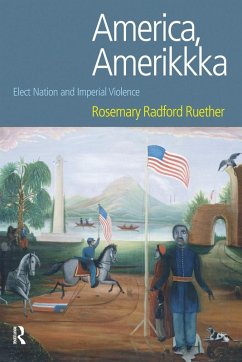 America, Amerikkka (eBook, ePUB) - Radford Ruether, Rosemary