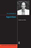 The Philosophy of Agamben (eBook, ePUB) The Philosophy of Agamben (eBook, ePUB)