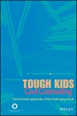 Tough Kids, Cool Counseling (eBook, PDF)