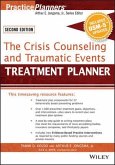 The Crisis Counseling and Traumatic Events Treatment Planner, with DSM-5 Updates (eBook, PDF)