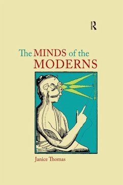 The Minds of the Moderns (eBook, ePUB) - Thomas, Janice