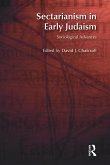 Sectarianism in Early Judaism (eBook, ePUB)
