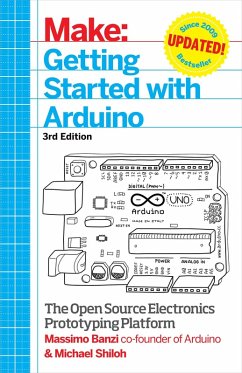 Getting Started with Arduino (eBook, ePUB) - Banzi, Massimo