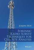 Forensic Radio Survey Techniques for Cell Site Analysis (eBook, PDF)