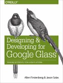 Designing and Developing for Google Glass (eBook, ePUB)