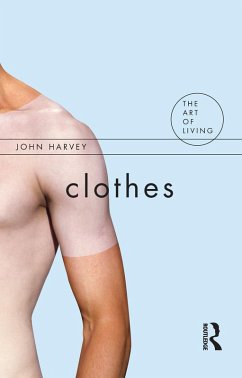 Clothes (eBook, PDF) - Harvey, John