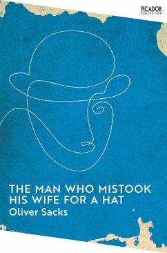 The Man Who Mistook His Wife for a Hat (eBook, ePUB) - Sacks, Oliver