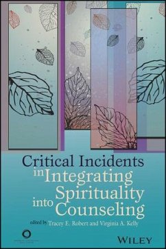 Cover Critical Incidents in Integrating Spirituality into Counseling (eBook, PDF)