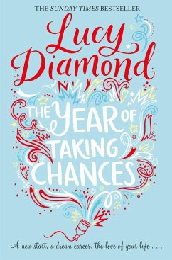 The Year of Taking Chances (eBook, ePUB) - Diamond, Lucy