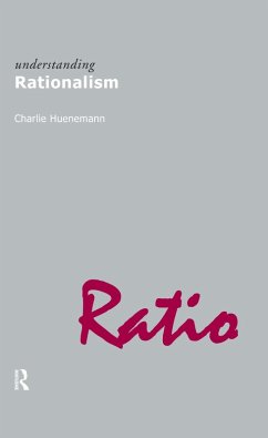 Understanding Rationalism (eBook, ePUB) - Huenemann, Charlie