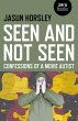 Seen and Not Seen (eBook, ePUB) - Bild 1