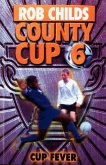 County Cup (6): Cup Fever (eBook, ePUB)
