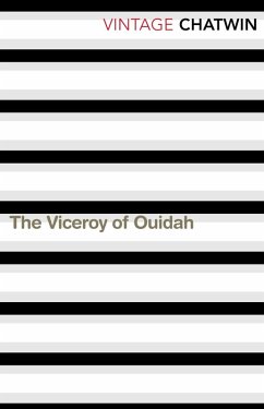 The Viceroy of Ouidah (eBook, ePUB) - Chatwin, Bruce