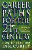 Career Paths For The 21st Century (eBook, ePUB)