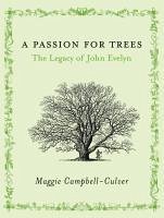 A Passion For Trees (eBook, ePUB) - Campbell-Culver, Maggie