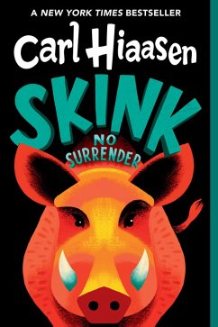 Skink--No Surrender (eBook, ePUB) - Hiaasen, Carl
