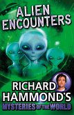Richard Hammond's Mysteries of the World: Alien Encounters (eBook, ePUB)