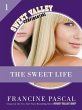 The Sweet Life 1: An E-Serial (eBook,... - Bild 1