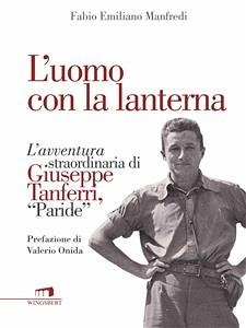 L'uomo con la lanterna (eBook, ePUB) - Emiliano Manfredi, Fabio