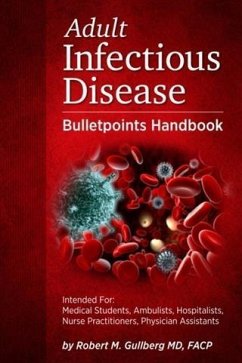 Cover Adult Infectious Disease Bulletpoints Handbook (eBook, ePUB)