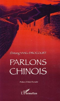 Parlons chinois - Yang-Drocourt, Zhitang