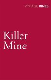 Killer Mine (eBook, ePUB)