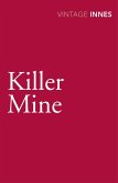 Killer Mine (eBook, ePUB) Killer Mine (eBook, ePUB)