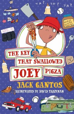 The Key That Swallowed Joey Pigza (eBook, ePUB) - Gantos, Jack