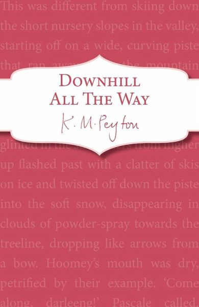 Downhill All The Way (eBook, ePUB)