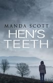 Hen's Teeth (eBook, ePUB)