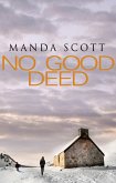 No Good Deed (eBook, ePUB)