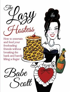 The Lazy Hostess (eBook, ePUB) - Scott, Babe