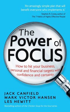The Power of Focus (eBook, ePUB) - Canfield, Jack; Hansen, Mark Victor