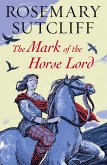 The Mark of the Horse Lord (eBook, ePUB)