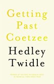 Getting Past Coetzee (eBook, ePUB)