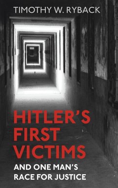 Hitler's First Victims (eBook, ePUB) - Ryback, Timothy W.