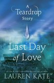 Last Day of Love (eBook, ePUB) Last Day of Love (eBook, ePUB)