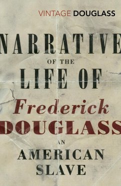 Narrative of the Life of Frederick Douglass, an American Slave (eBook, ePUB) - Douglass, Frederick