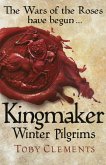 Kingmaker: Winter Pilgrims (eBook, ePUB)