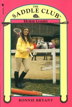 Saddle Club Book 16: Horse Games (eBook, ePUB) - Bryant-Hiller, Bonnie