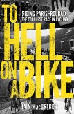 To Hell on a Bike (eBook, ePUB)