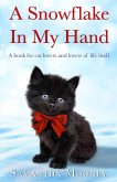 A Snowflake In My Hand (eBook, ePUB)