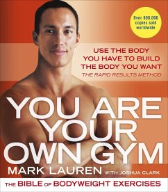 You Are Your Own Gym (eBook, ePUB) - Lauren, Mark