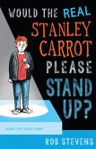Would the Real Stanley Carrot Please Stand Up? (eBook, ePUB)