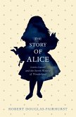 The Story of Alice (eBook, ePUB)