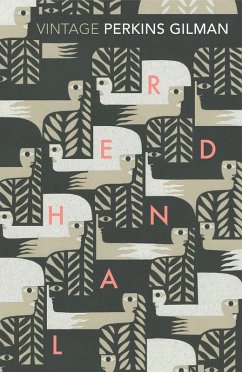 Herland and The Yellow Wallpaper (eBook, ePUB) - Gilman, Charlotte Perkins